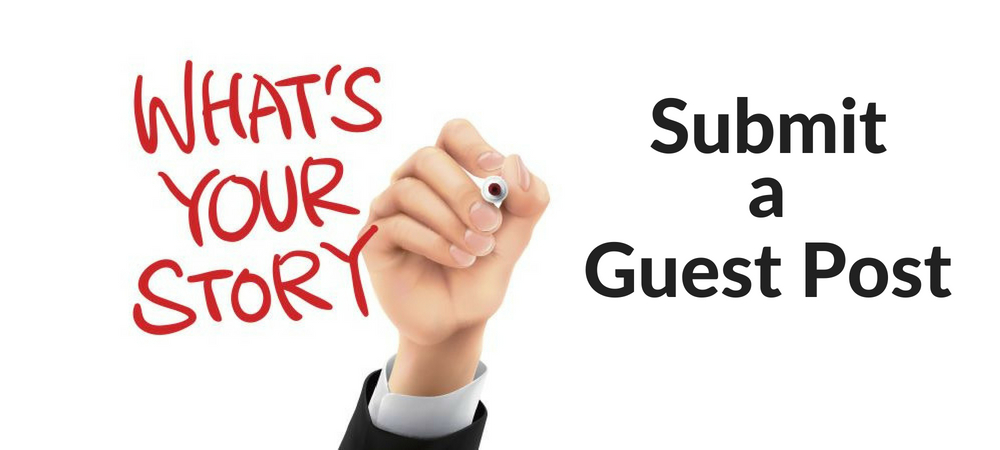 What's Your Story? Submit a Guest Post