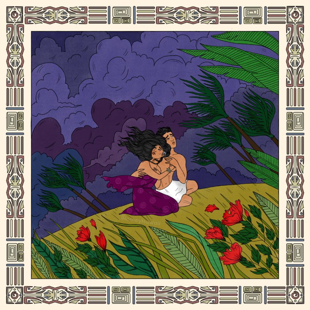 Legend of Naupaka - stormy weather, the gods said no to marriage of Naupaka and Kaui.